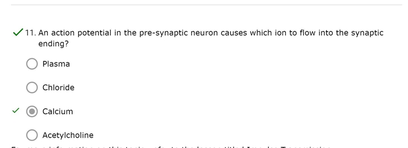 An action potential in the pre-synaptic neuron causes which ion to flow into the synaptic-example-1