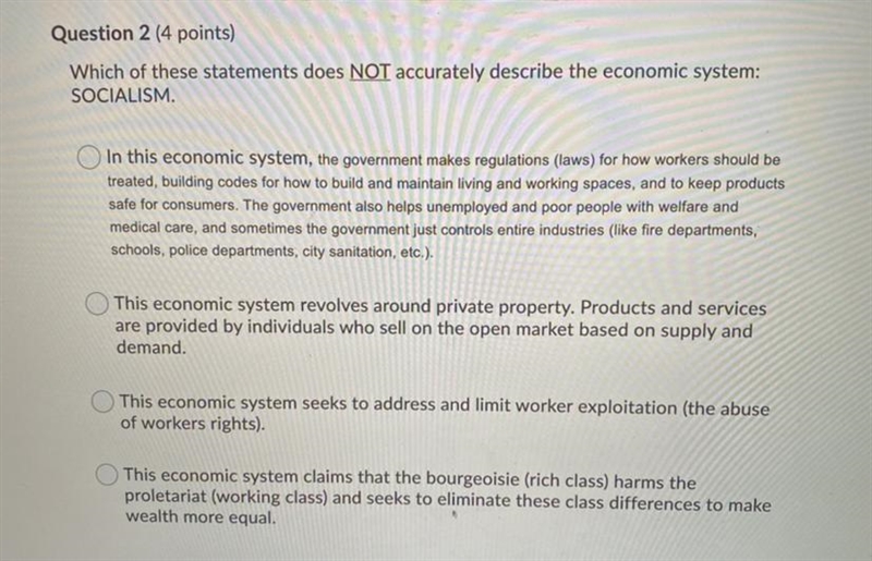 Which of these statements does NOT accurately describe the economic system: SOCIALISM-example-1