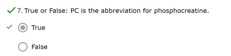 True or False: PC is the abbreviation for phosphocreatine.-example-1