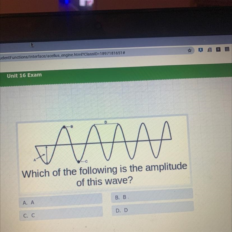 An Which of the following is the amplitude of this wave? B. B A. A C. C С D. D-example-1