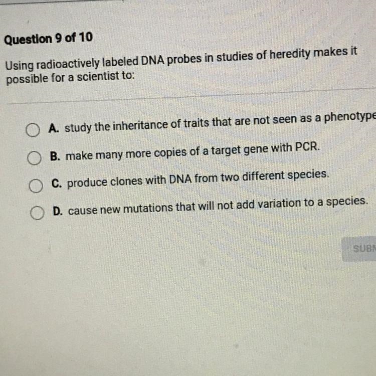 30 POINTS!! Using radioactively labeled DNA probes in studies of heredity makes it-example-1