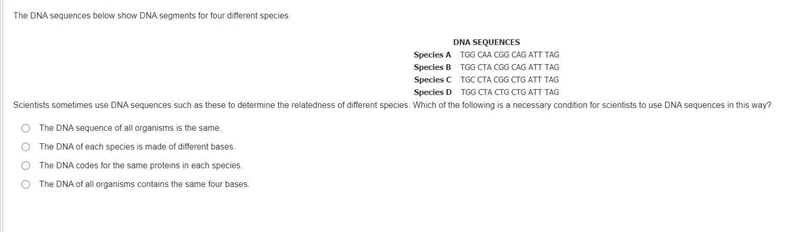 The DNA sequences below show DNA segments for four different species.-example-1