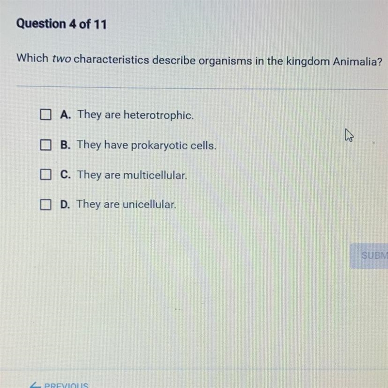 Which of the following is not a characteristic feature of kingdom animalia?-example-1