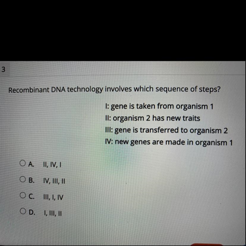 Recombinant DNA technology involves which sequence of steps?-example-1