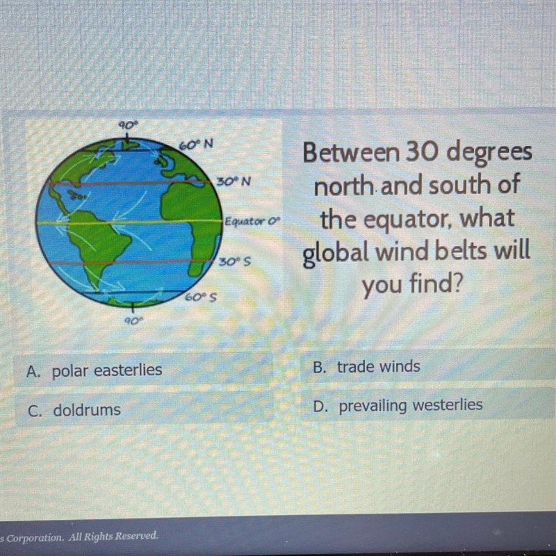 Between 30 degrees north and south of the equator, what global wind belts you will-example-1