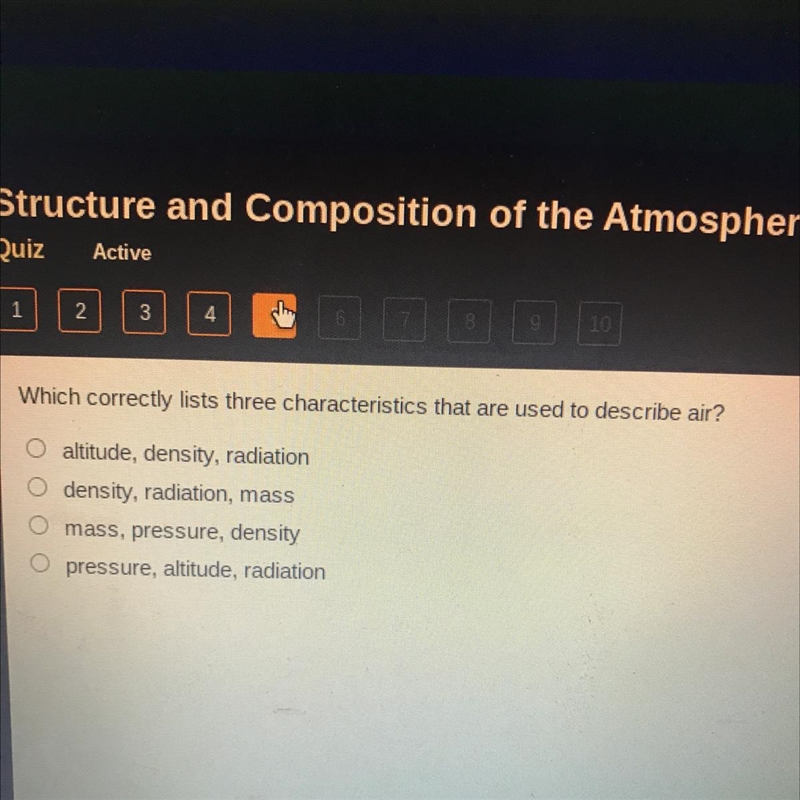 Which correctly lists three characteristics that are used to describe air? O altitude-example-1