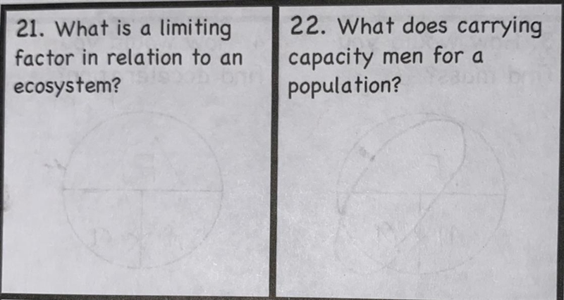 1. What is a limiting factor in relation to an ecosystem 2. What does carrying capacity-example-1