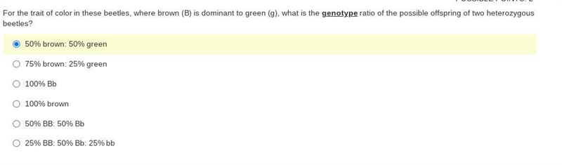 For the trait of color in these beetles, where brown (B) is dominant to green (g), what-example-1