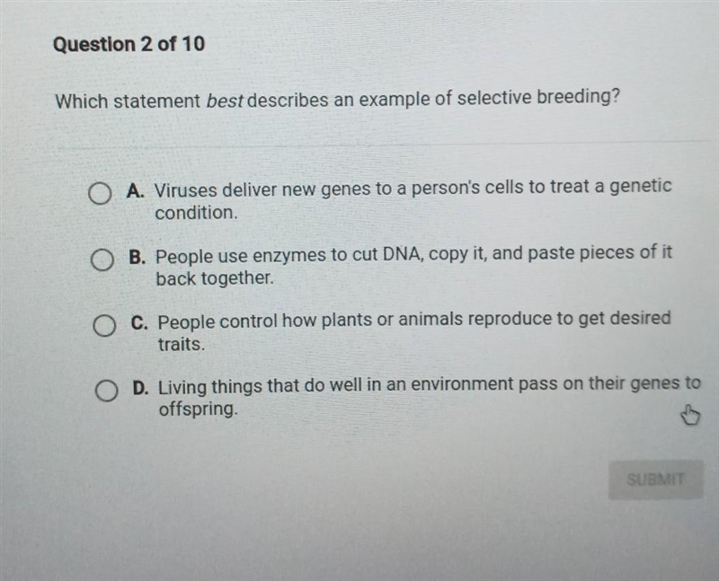 Which statement best describes an example of selective breeding?​-example-1