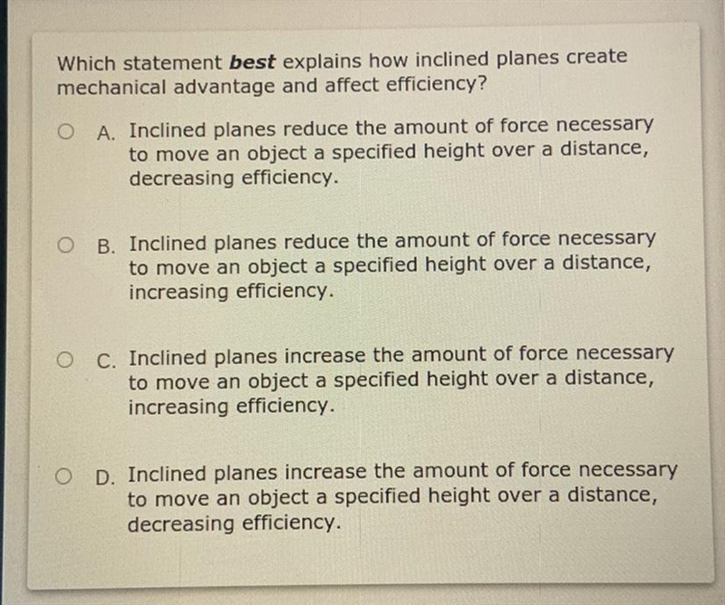 Which statement best explains how inclined planes create mechanical advantage and-example-1