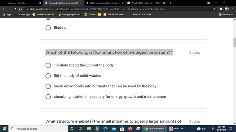 Which of the following is NOT a function of the digestive system? *-example-1