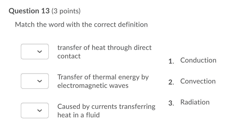 Match the word with the correct definition transfer of heat through direct contact-example-1