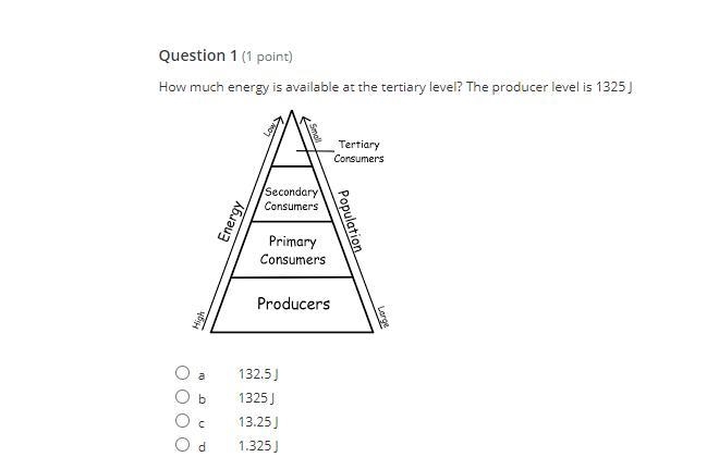 How much energy is available at the tertiary level? The producer level is 1325 J. a-example-1