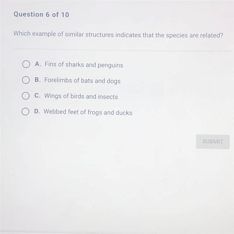 Which example of similar structures indicates that the species are related? A. Fins-example-1