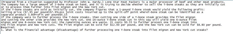 If the company were to further process the T-bone steaks, then cutting one side of-example-1