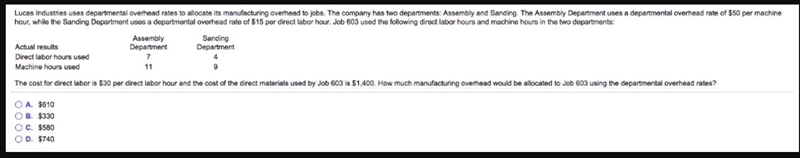 Lucas Industries uses departmental overhead rates to allocate its manufacturing overhead-example-1