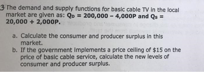 The demand and supply functions for basic cable TV in the local market are given as-example-1