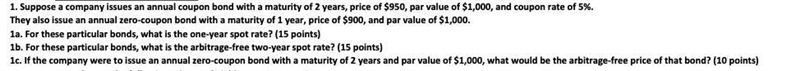 If the company were to issue an annual zero-coupon bond with a maturity of 2 years-example-1