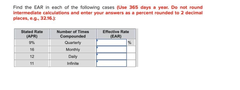 Find the EAR in each of the following cases (Use 365 days a year. Do not round intermediate-example-1