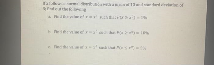 If x follows a normal distribution with a mean of 10 and standard deviation of 3; find-example-1