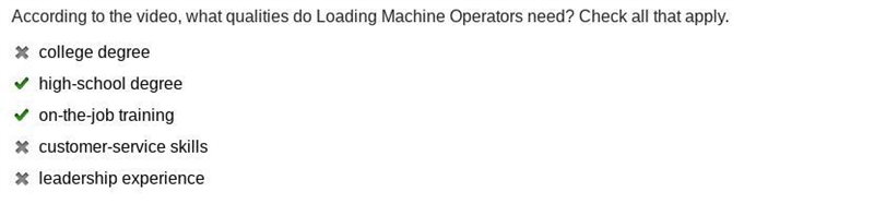 According to the video, what qualities do Loading Machine Operators need? Check all-example-1