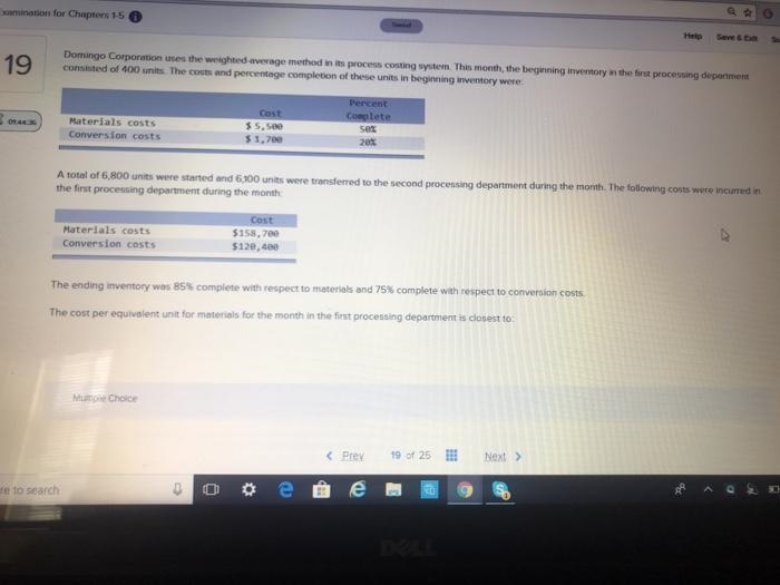 Domingo Corporation uses the weighted-average method in its process costing system-example-1