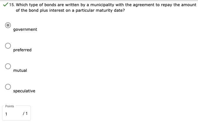 Which type of bonds are written by a municipality with you give me to repay the amount-example-1