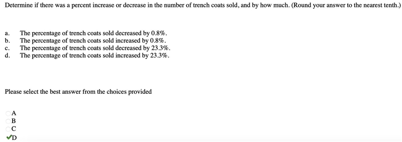 Determine if there was a percent increase or decrease in the number of trench coats-example-1