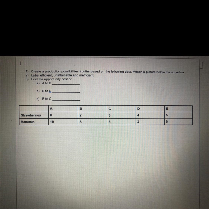 1) Create a production possibilities frontier based on the following data. Attach-example-1