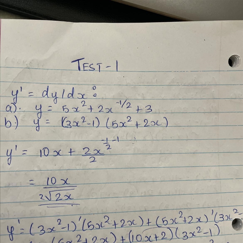 1. Find the derivative y' = dy/dx: (a) y = 5x2 + 2x-1/2 + 3 (b) y = (3x2 - 1)(5x2 + 2x-example-1