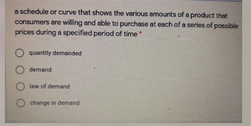 A schedule or curve that shows the various amounts of a product that consumers are-example-1