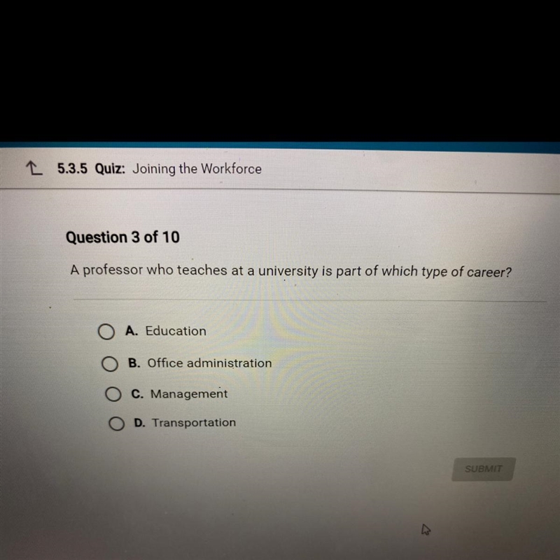 A professor who teaches at a university is part of which type of career? A. Education-example-1