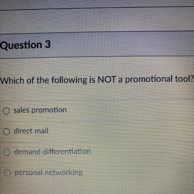 Which of the following is NOT a promotional tool? sales promotion O direct mail demand-example-1