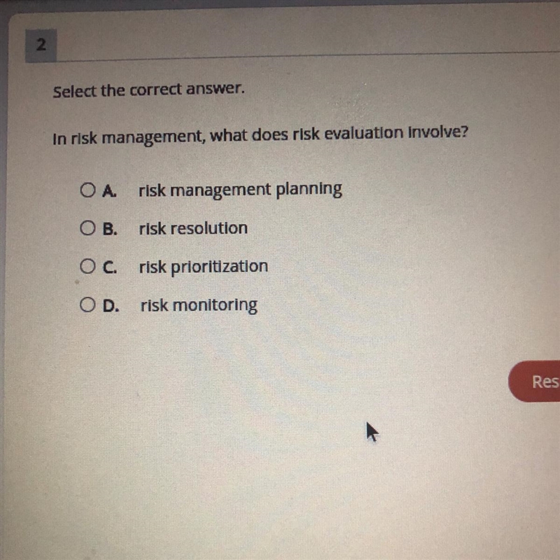 In risk management what does risk evaluation involve? A) risk management planning-example-1