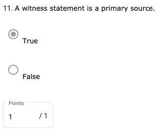 A witness statement is a primary source. ✅True - False-example-1