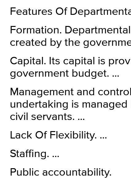 1.) Describe any four features of Departmental Organisation. 2.) Explain any four-example-1