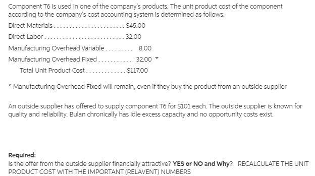 Is the offer from the outside supplier financially attractive? YES or NO and Why? RECALCULATE-example-1