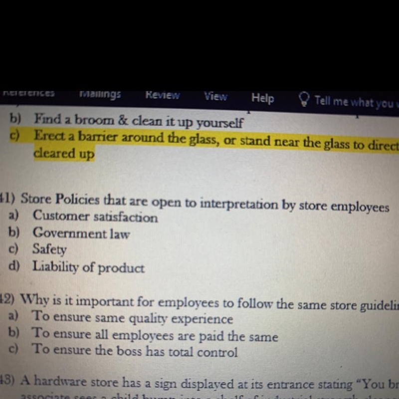 Store Policies that are open to interpretation by store employees a) Customer satisfaction-example-1