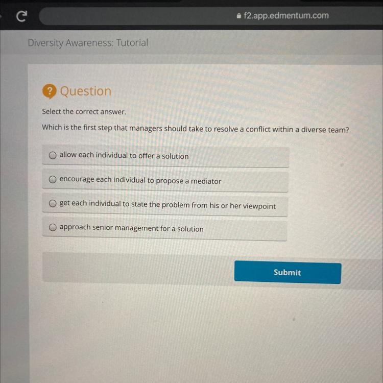 Select the correct answer. Which is the first step that managers should take to resolve-example-1