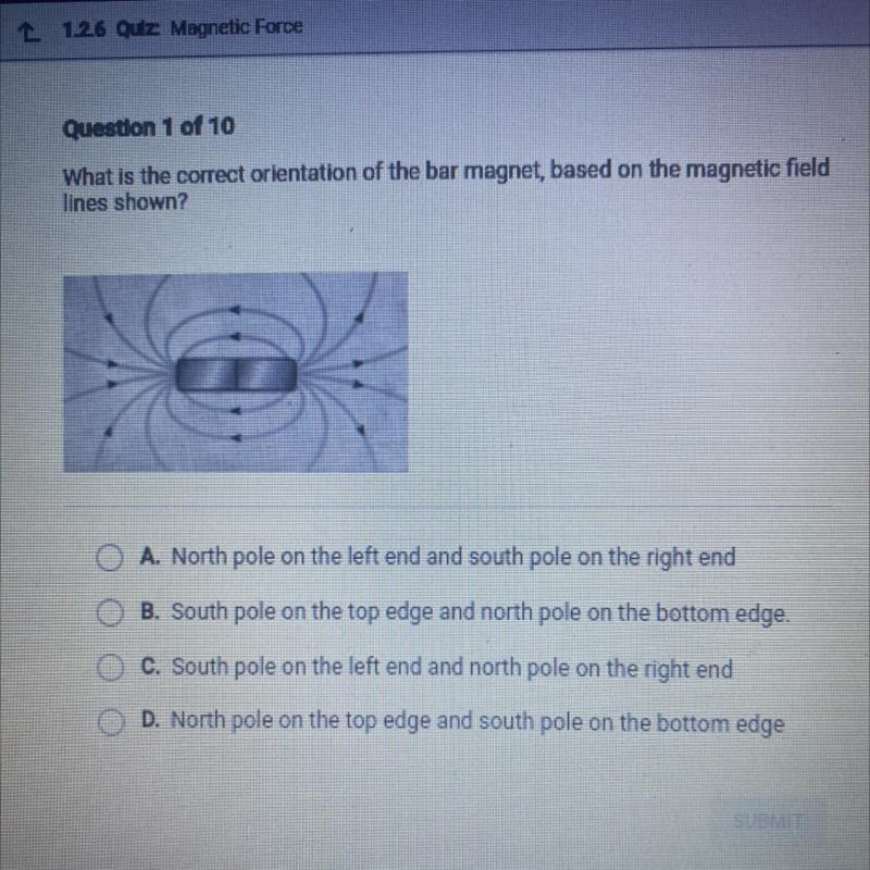 Question 1 of 10 What is the correct orientation of the bar magnet, based on the magnetic-example-1