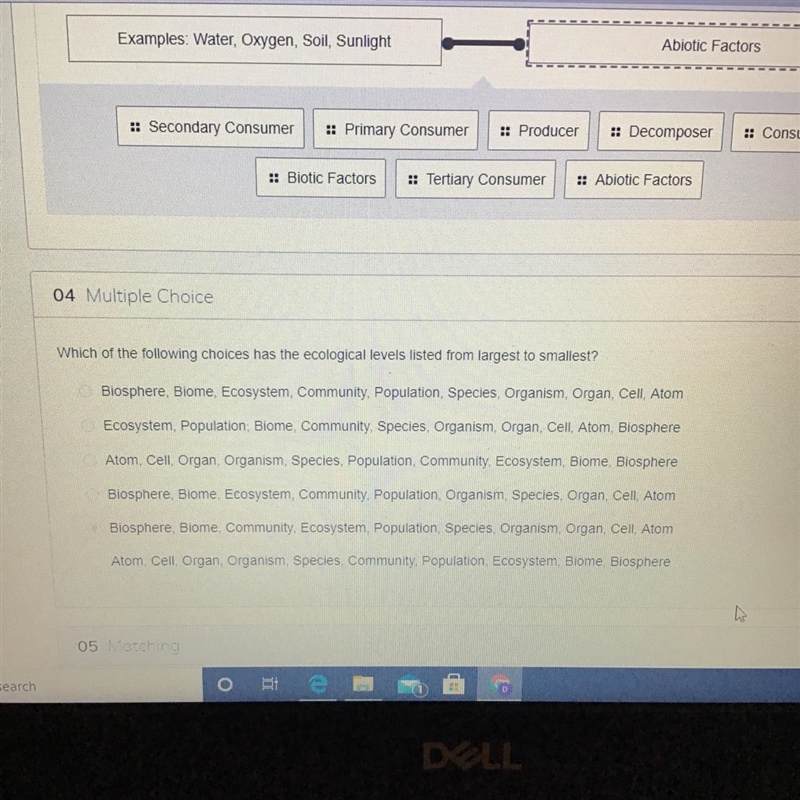 Which of the following choices has the ecological levels listed from largest to smallest-example-1