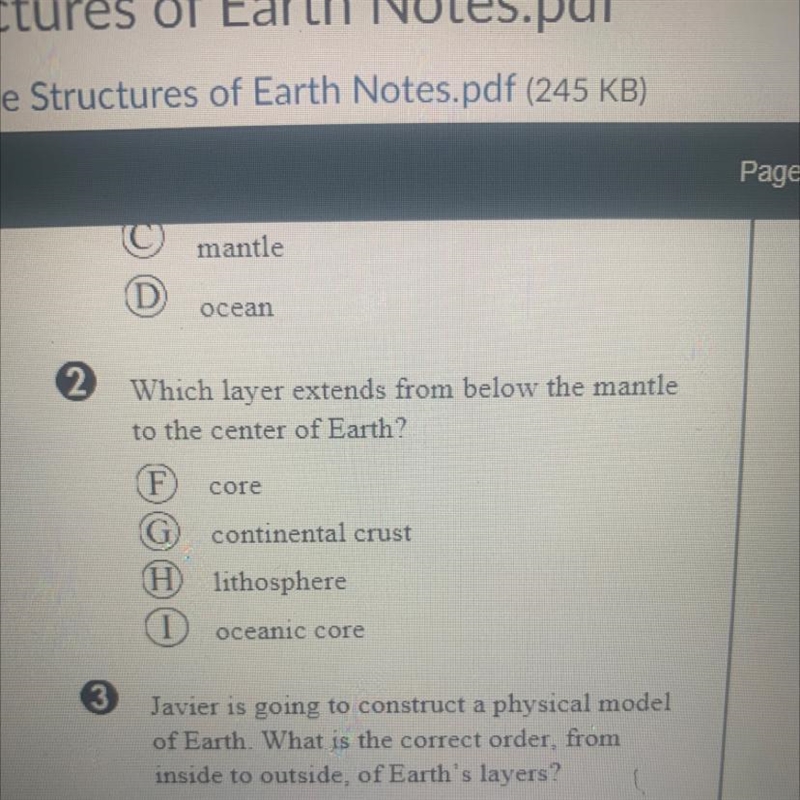 PLZZ HELP : Which layer extends from below the mantle to the center of Earth? (Number-example-1