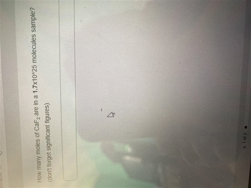 How many CaF are in a 1.7x10^25 please I need help fast!!-example-1