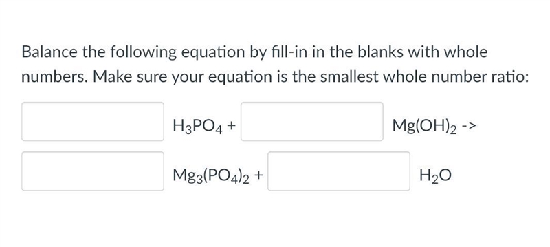 Chemistry help Balance the following equation by fill-in in the blanks with whole-example-1