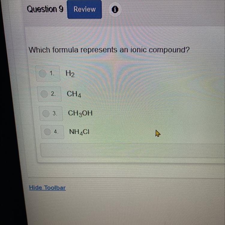 Which formula represents an ionic compound? A)H2 B)CH4 C)CH3OH D)NH4CI-example-1