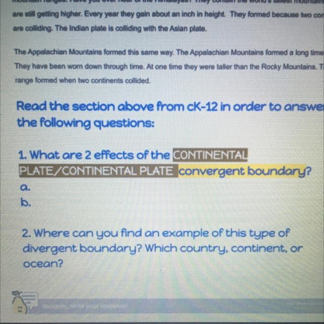 1. What are the two effects of the continental plate/continental plate convergent-example-1