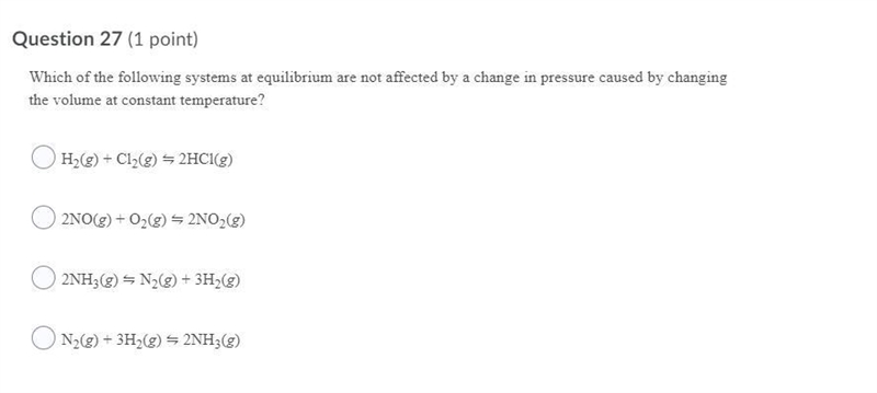 Which of the following systems of equilibrium is not affected?-example-1