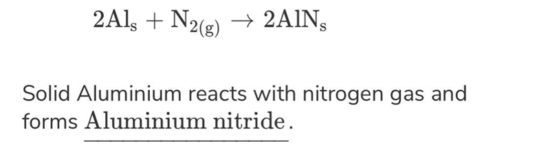 Predict the product of this reaction Al(s) + N2(g)—->-example-1