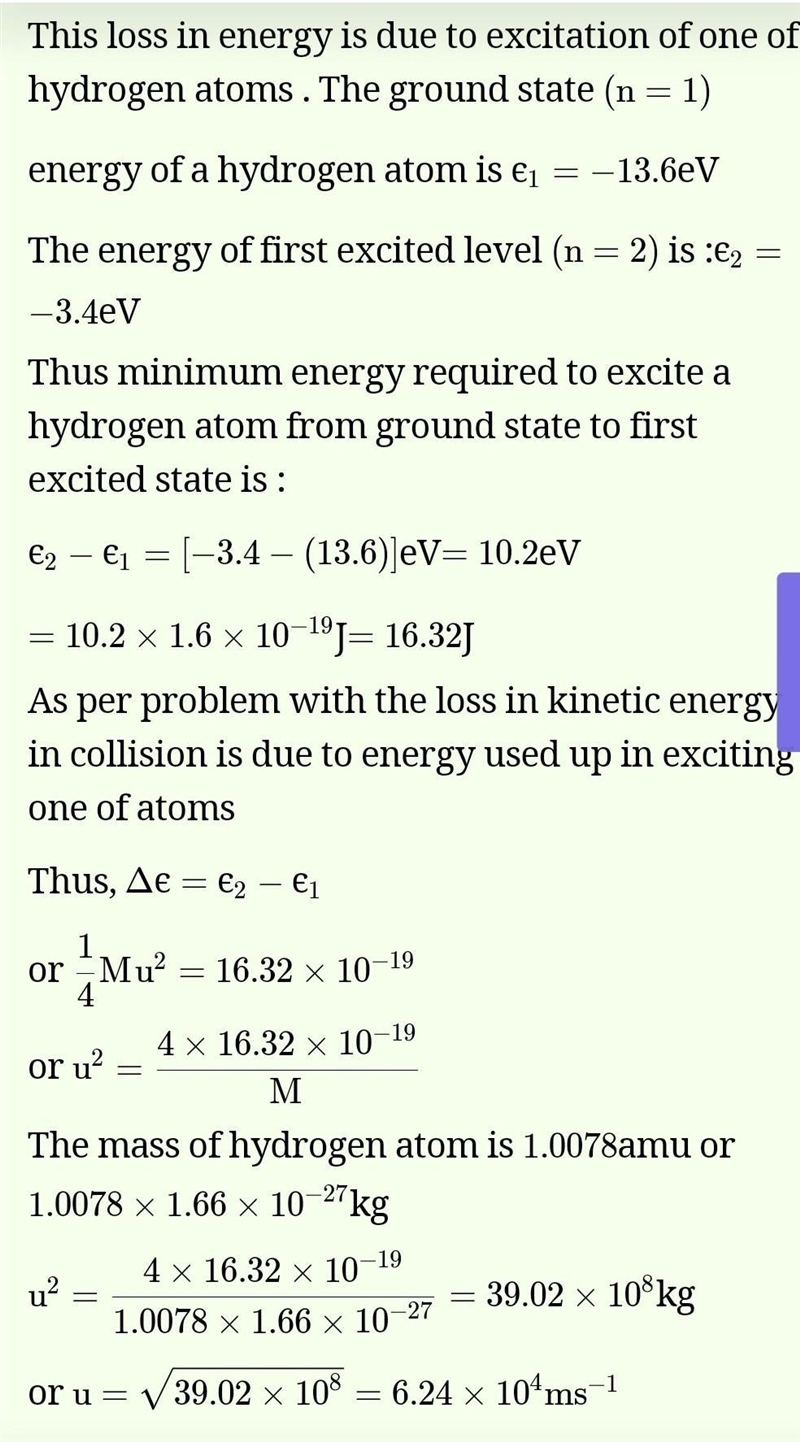 g What is the minimum speed needed by a ground-state hydrogen atom for its kinetic-example-1