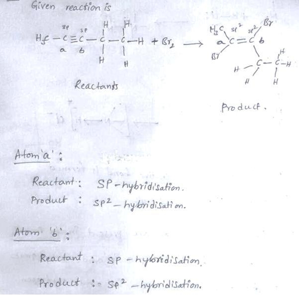 Many reactions involve a change in hybridization of one or more atoms in the starting-example-2